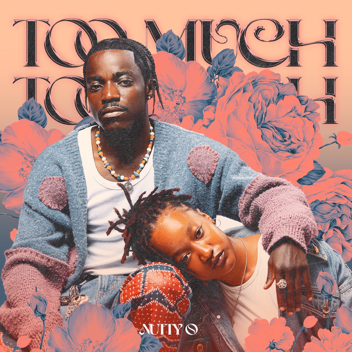 Too Much - Single by Nutty O album cover