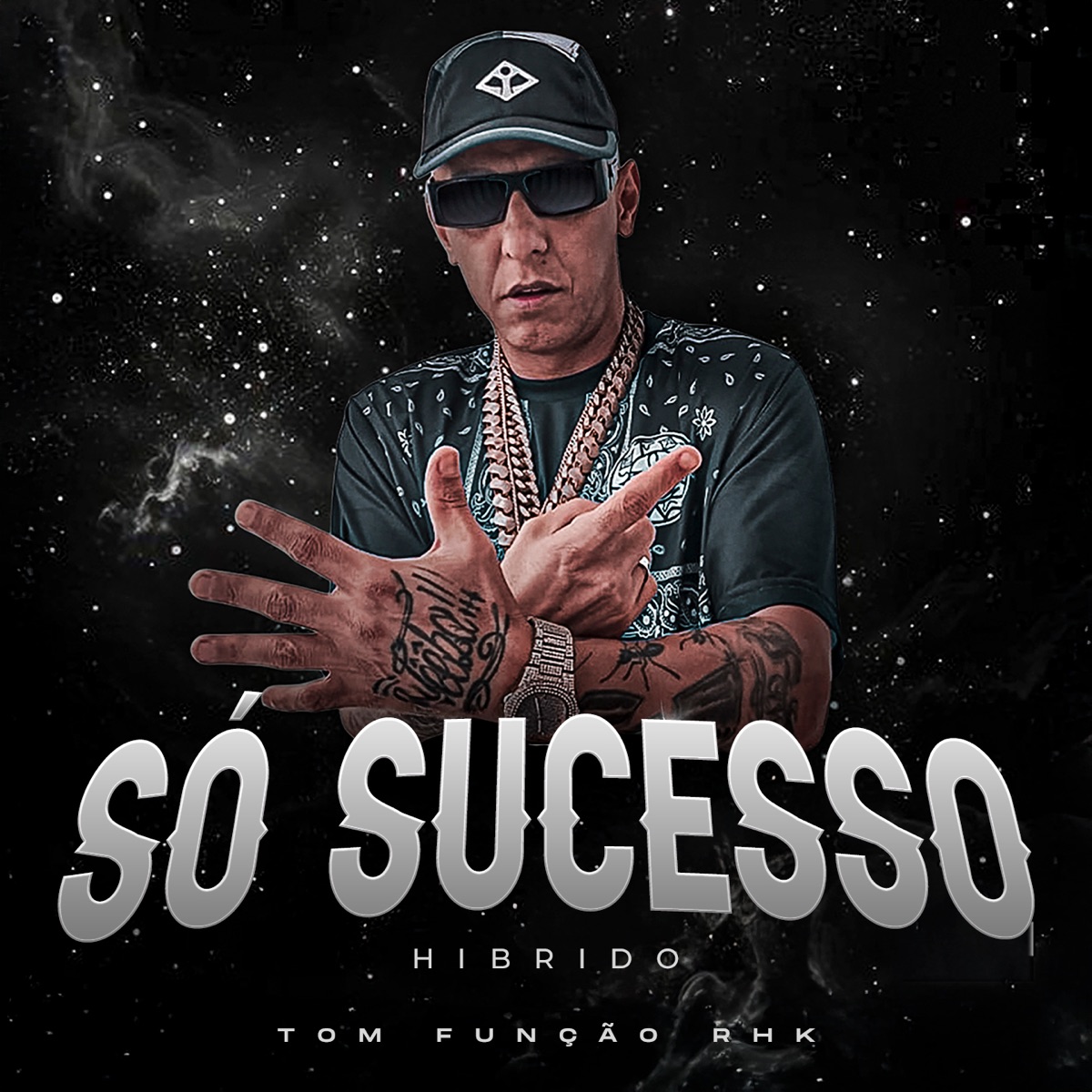 Só Sucesso (Híbrido) - Single by Tom (Função RHK) album cover