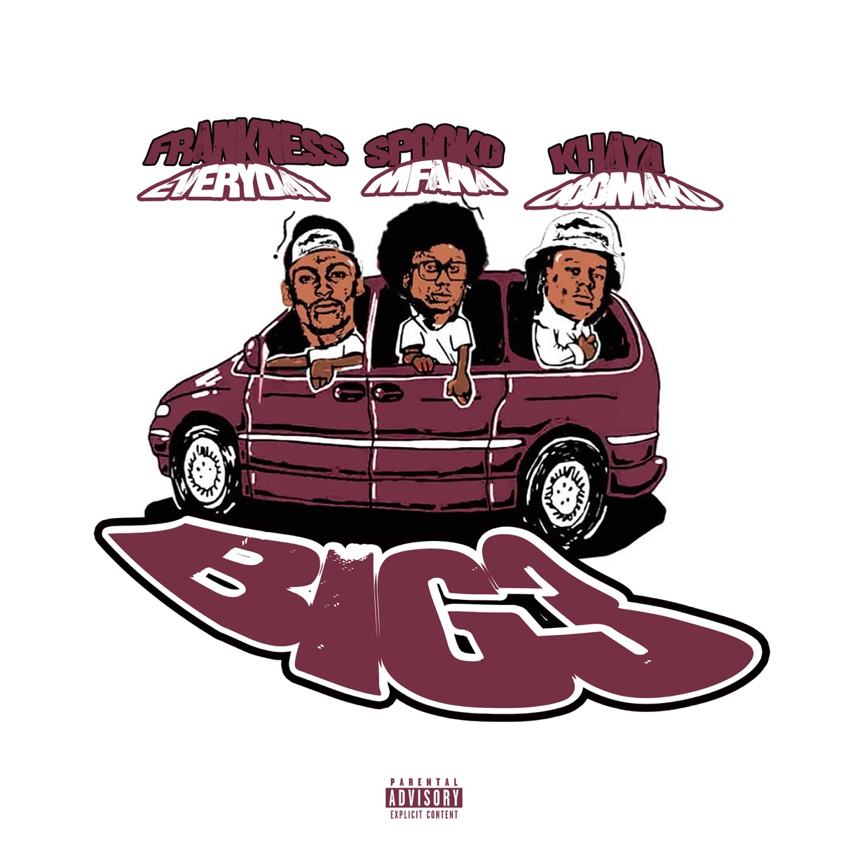 BIG THREE - EP by Khaya DoomAKU, Spooko Mfana & Frankness Everyday album cover