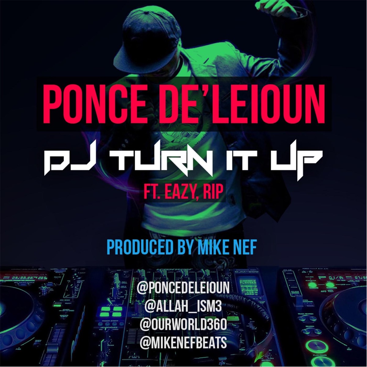 DJ Turn It Up (feat. Eazy & Rip) - Single by Ponce De'leioun album cover