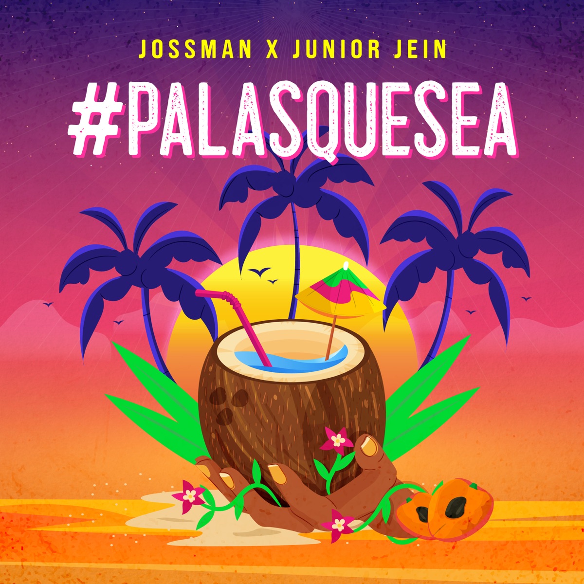Pa' las Que Sea - Single by Jossman & Junior Jein album cover