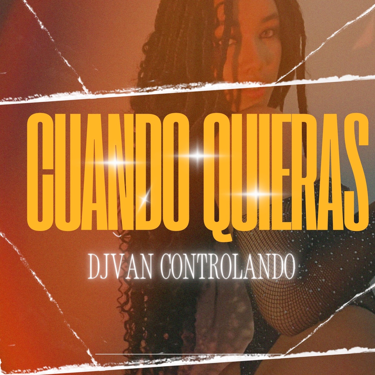 Cuando Quieras - Single by DJVAN CONTROLANDO album cover