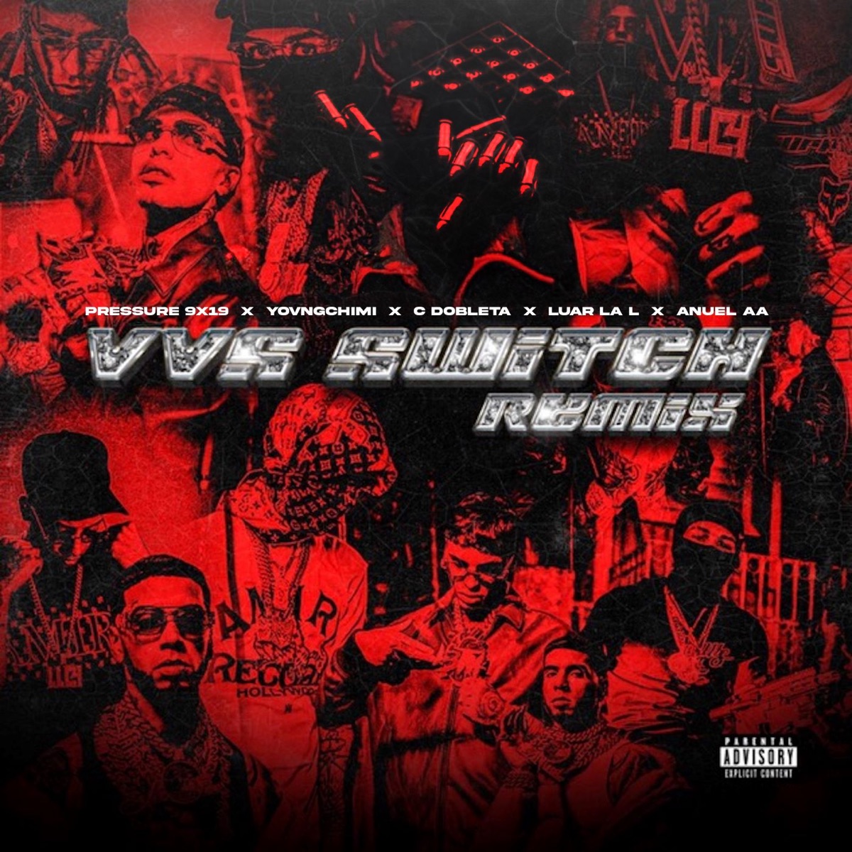 VVS SWITCH (feat. CDobleta & Luar La L) [Remix] - Single by Pressure 9X19, Anuel AA & YOVNGCHIMI album cover