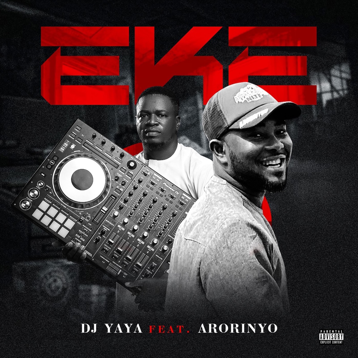 ÈKÉ (feat. DJ YAYA) - Single by ARORINYO album cover