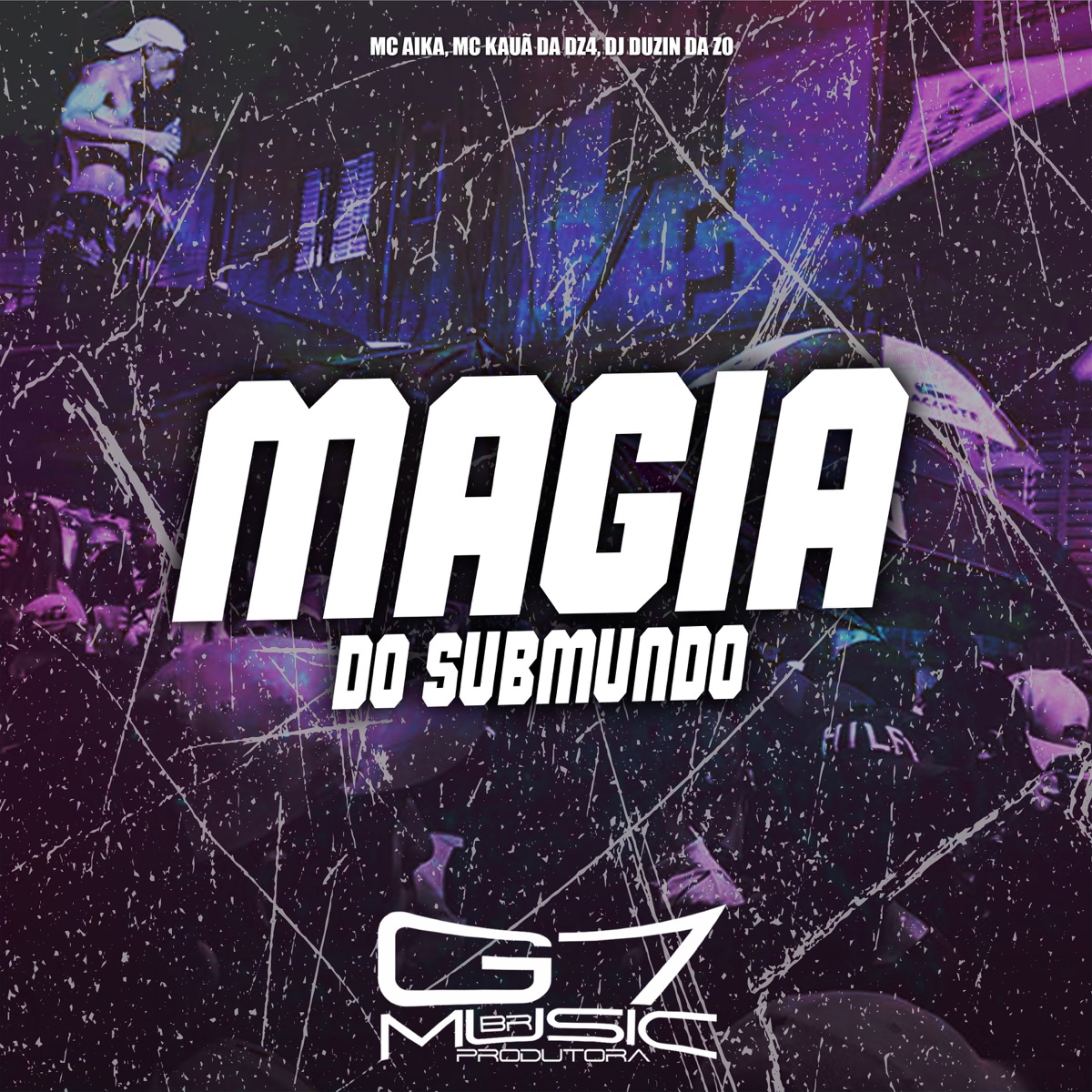 Magia do Submundo - Single by Mc aika, Mc Kauã Da Dz4 & DJ DUZIN DA ZO album cover