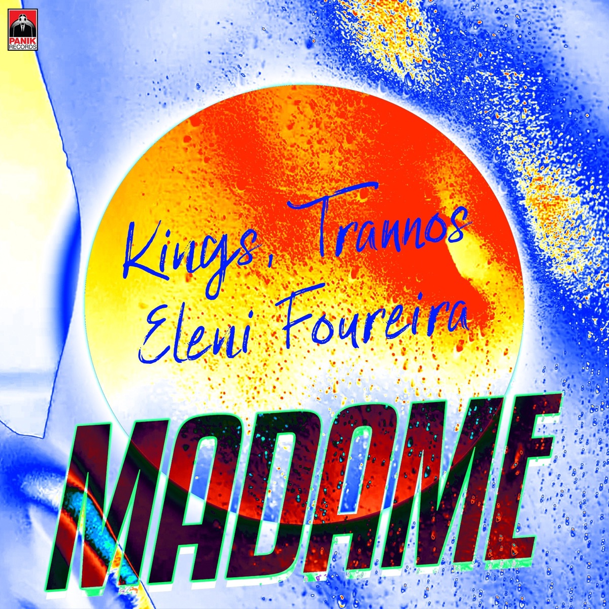 Madame (feat. Teo Tzimas) - Single by Kings, Trannos & Eleni Foureira album cover