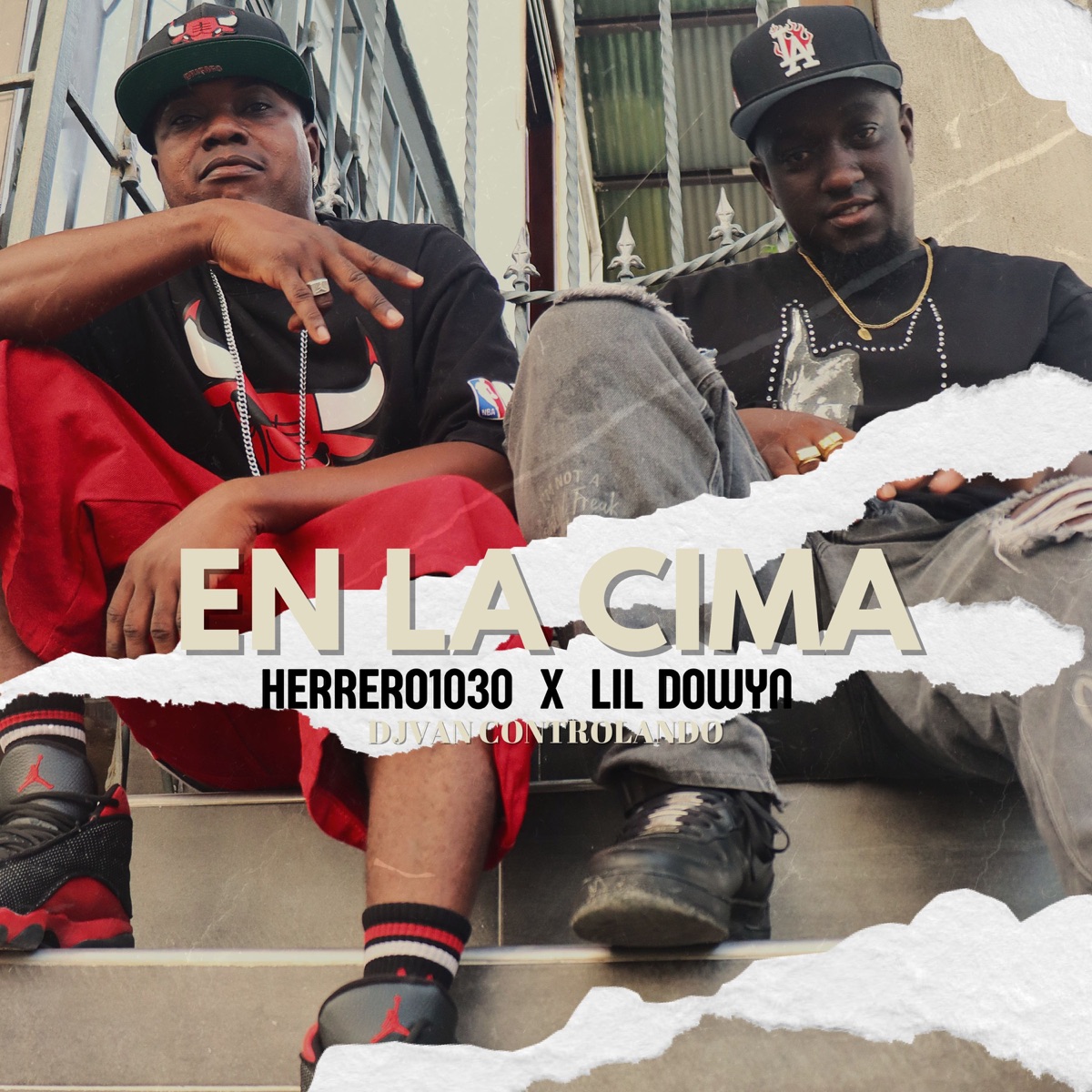 EN LA CIMA - Single by Herrero1030, Lil dowyn & DJVAN CONTROLANDO album cover