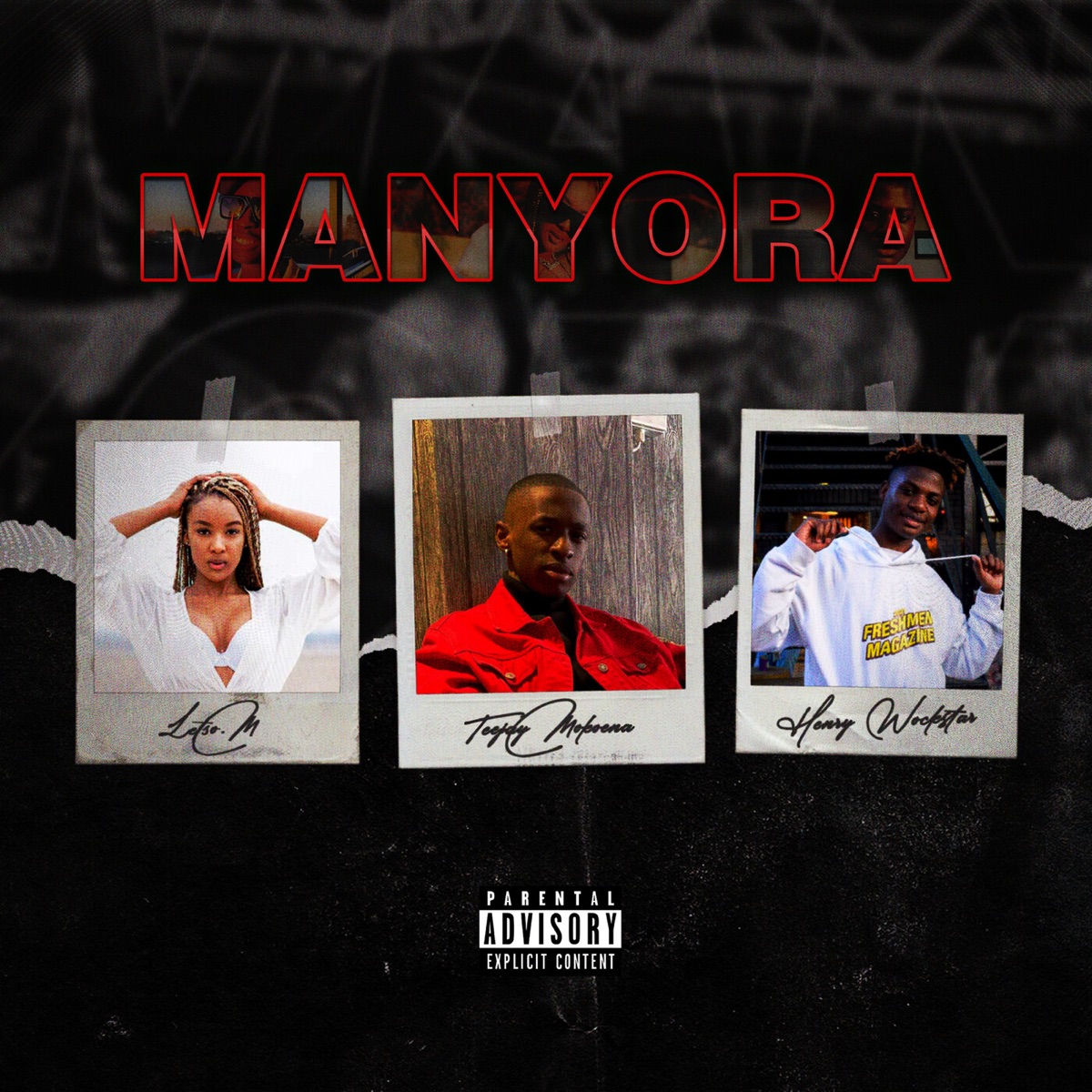 Manyora - Single by Teejay Mokoena, Letso. M & Henry Wockstar album cover