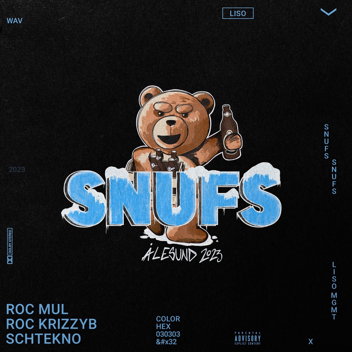 Snufs 2023 - Single by Roc Mul, Roc KrizzyB & SCHTEKNO album cover