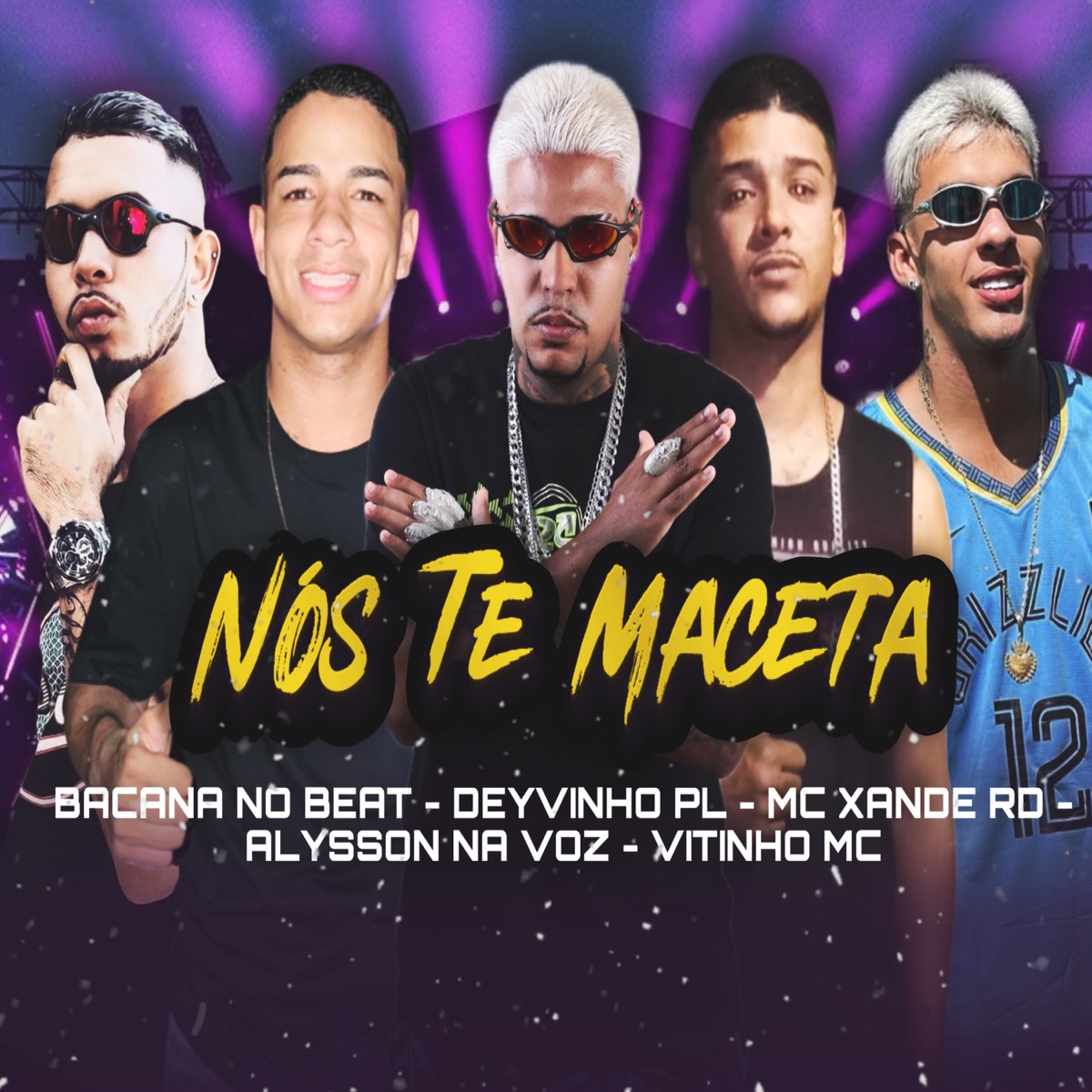 Nós Te Maceta (feat. Vitinho MC & ALYSSON NA VOZ) - Single by Mc Xande Rd, Deyvinho PL & Mc Neguinho do ITR album cover