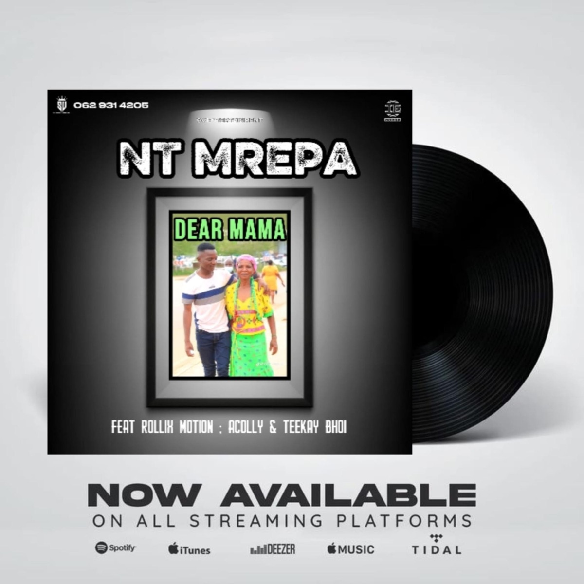 Dear Mama (feat. Rollix motion, Acolly Mandiza & Teekaybhoi) - Single by NT mrepa album cover