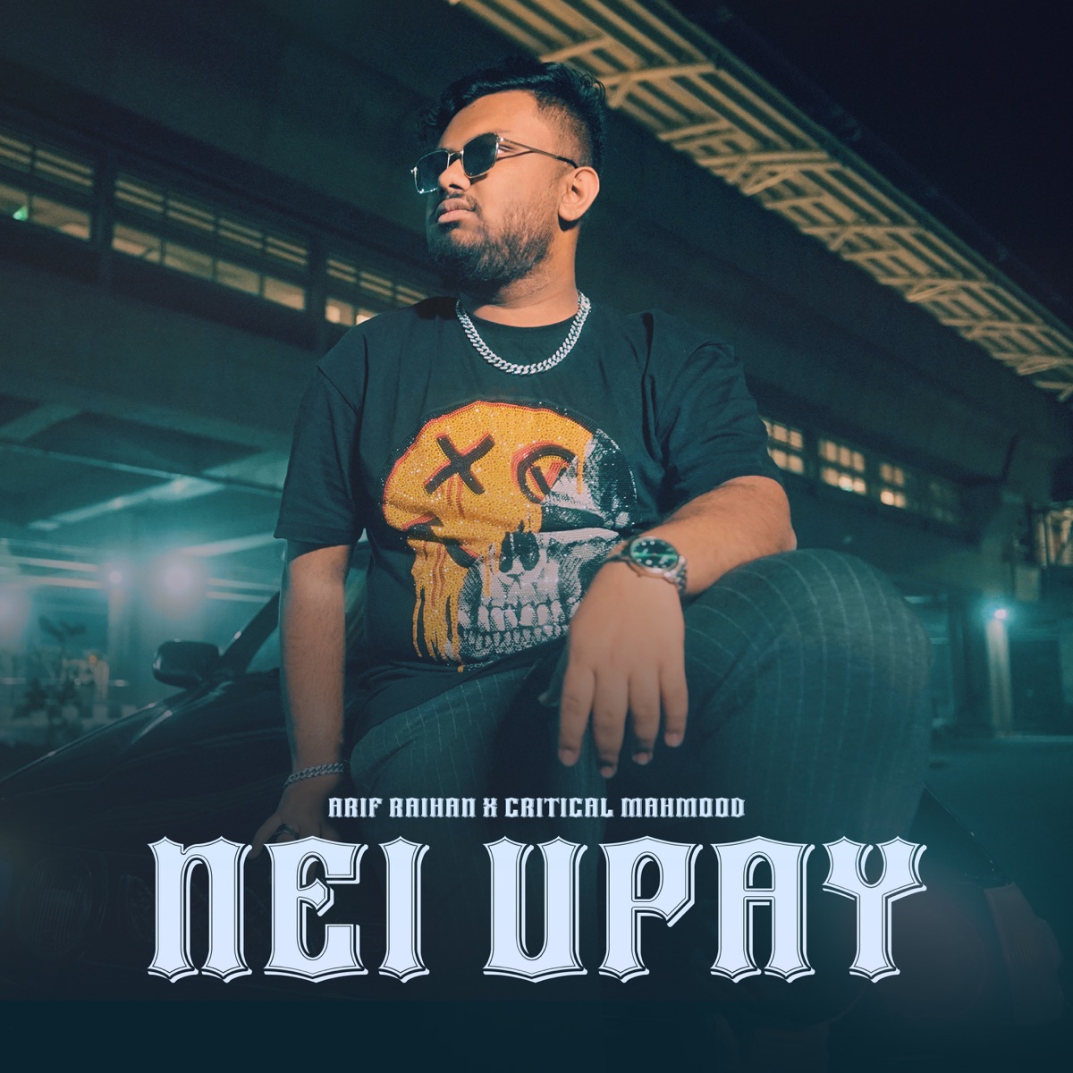 NEI UPAY (feat. Critical Mahmood) - Single by Arif Raihan album cover