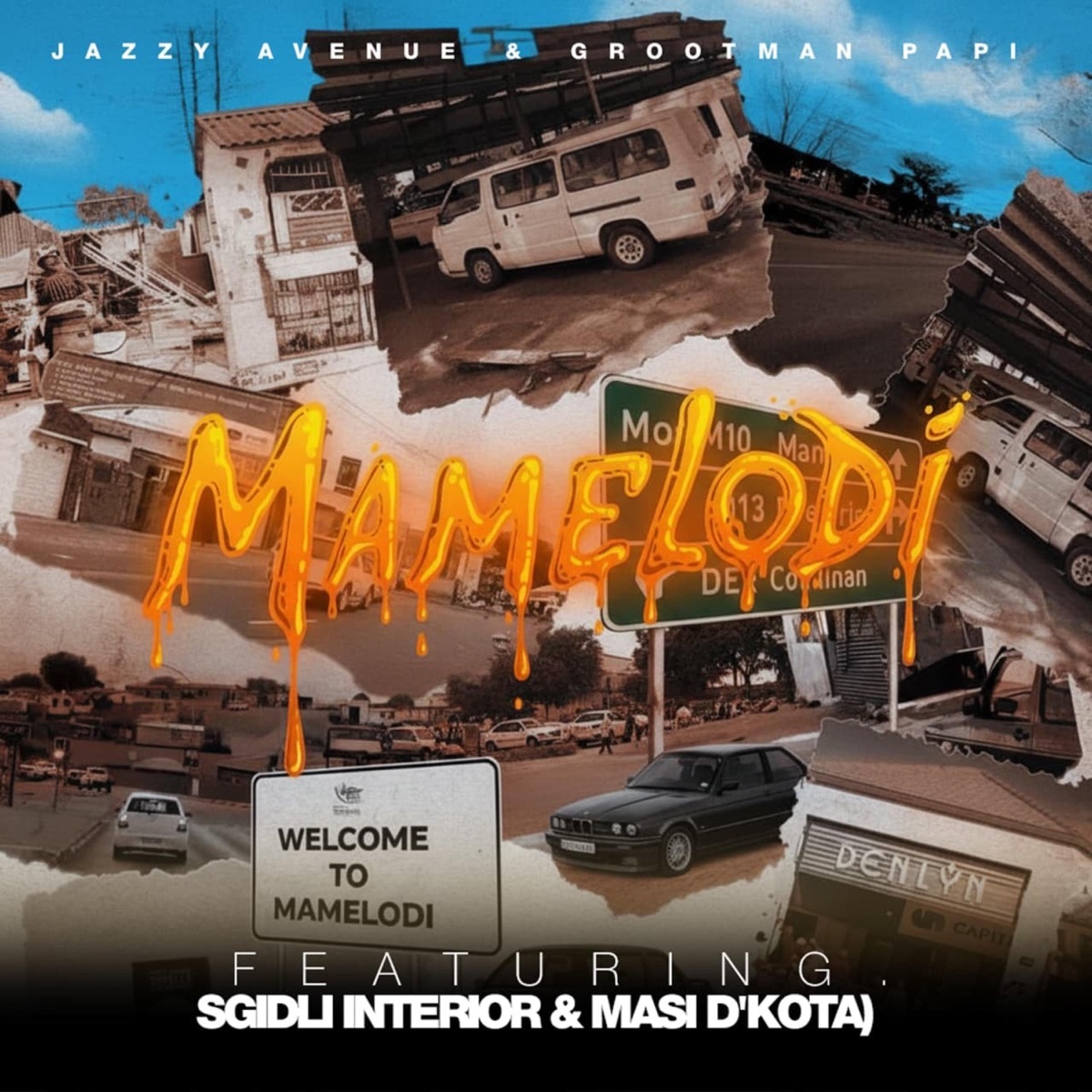 Mamelodi (feat. Sgidli Interior & Masi D'Kota) - Single by Jazzy Avenue & Tskay de Musiq album cover