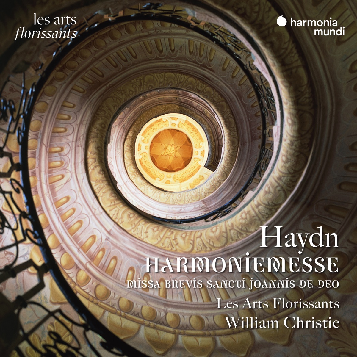 Haydn: Harmoniemesse by Les Arts Florissants, William Christie, Mélissa Petit, Beth Taylor, Bastien Rimondi & Andreas Wolf album cover
