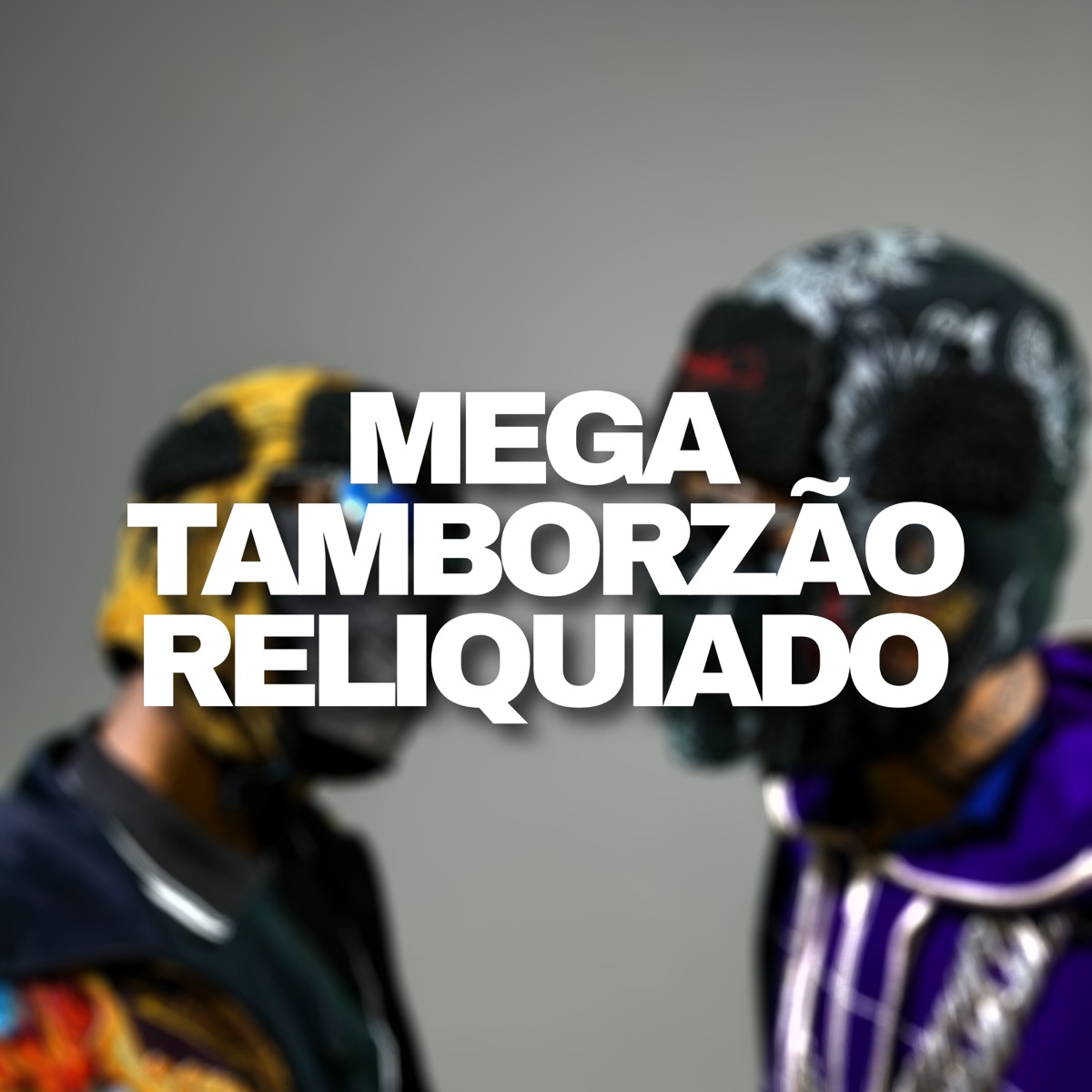 Mega Tamborzao Reliquiado (feat. MC Iguinho Dds,dj Gui Do D3) - Single by DJ KIKITO album cover