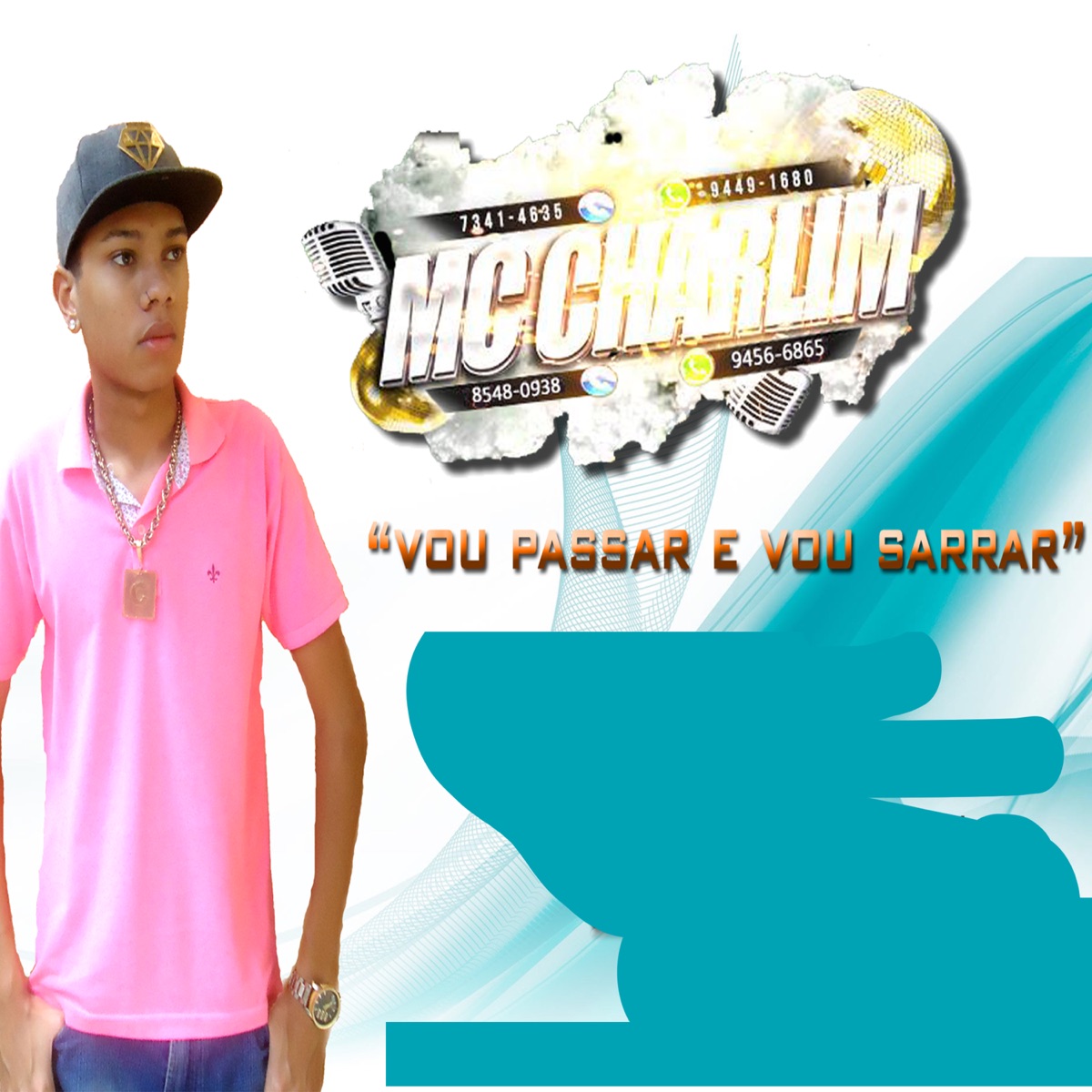 Vou Passar e Vou Sarrar - Single by Mc Charlim album cover