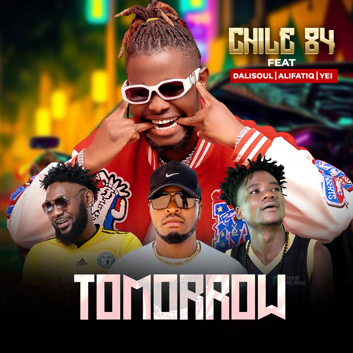 Tomorrow - Single (feat. Alifatiq, Dalisoul & Yei) - Single by Chile 84 album cover