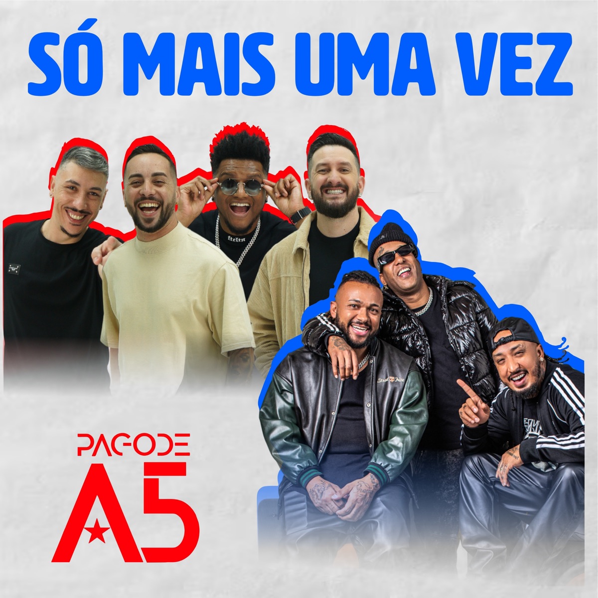 Só Mais uma Vez (Ao Vivo) [feat. Novo Extima] - Single by Pagode A5 album cover