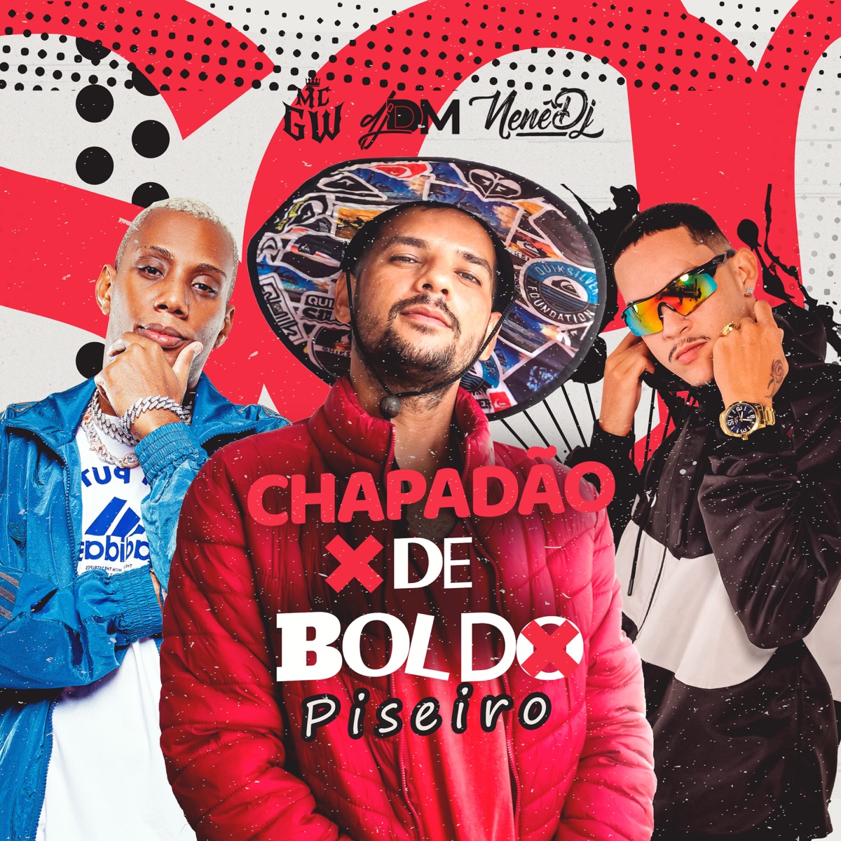 Chapadão de Boldo (Piseiro) - Single by DJ DM, Nene DJ & MC GW album cover