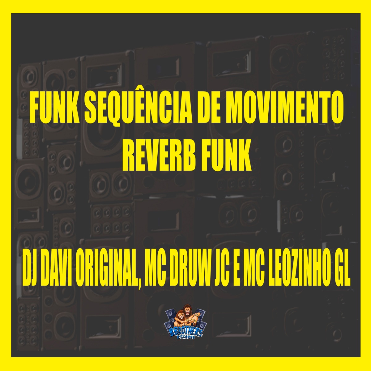 Funk Sequência de Movimento Reverb Funk - Single by DJ DAVI ORIGINAL, MC DRUW JC & MC Leozinho GL album cover