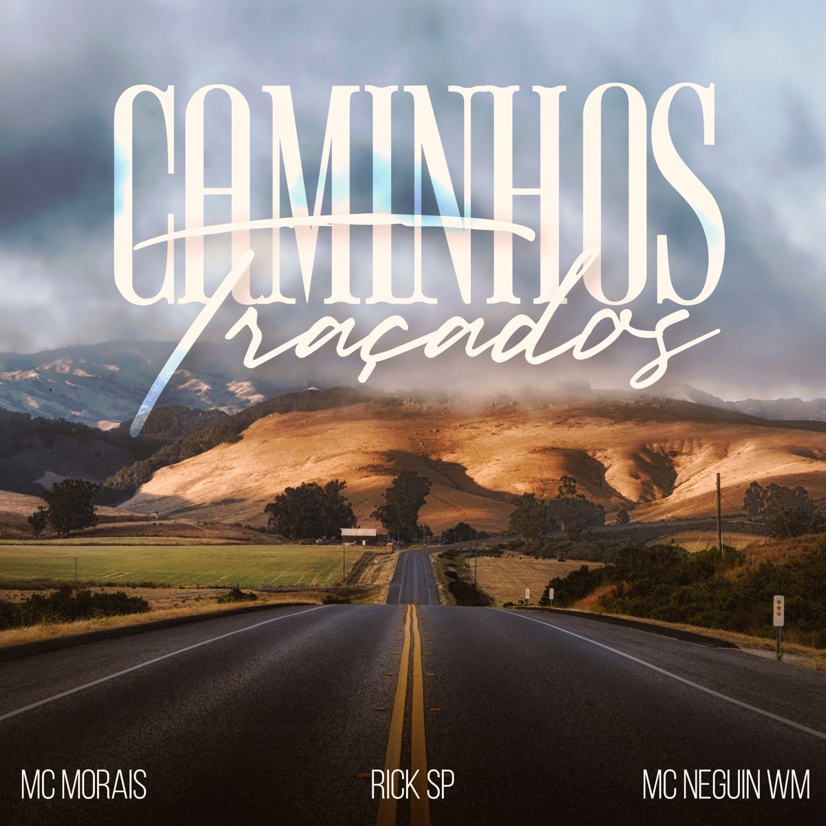 Caminhos Traçados - Single by Mc Morais, Mc Neguin Wm & ricksp album cover