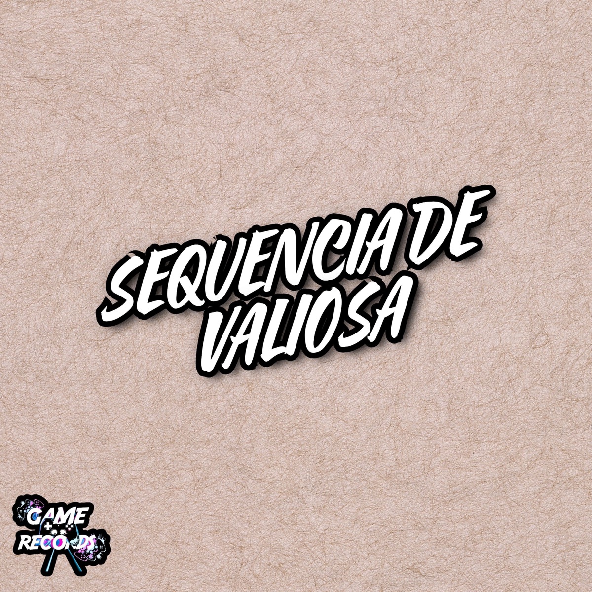 Sequencia De Valiosa - Single by DJ Wg Mks & MC Valiosa album cover