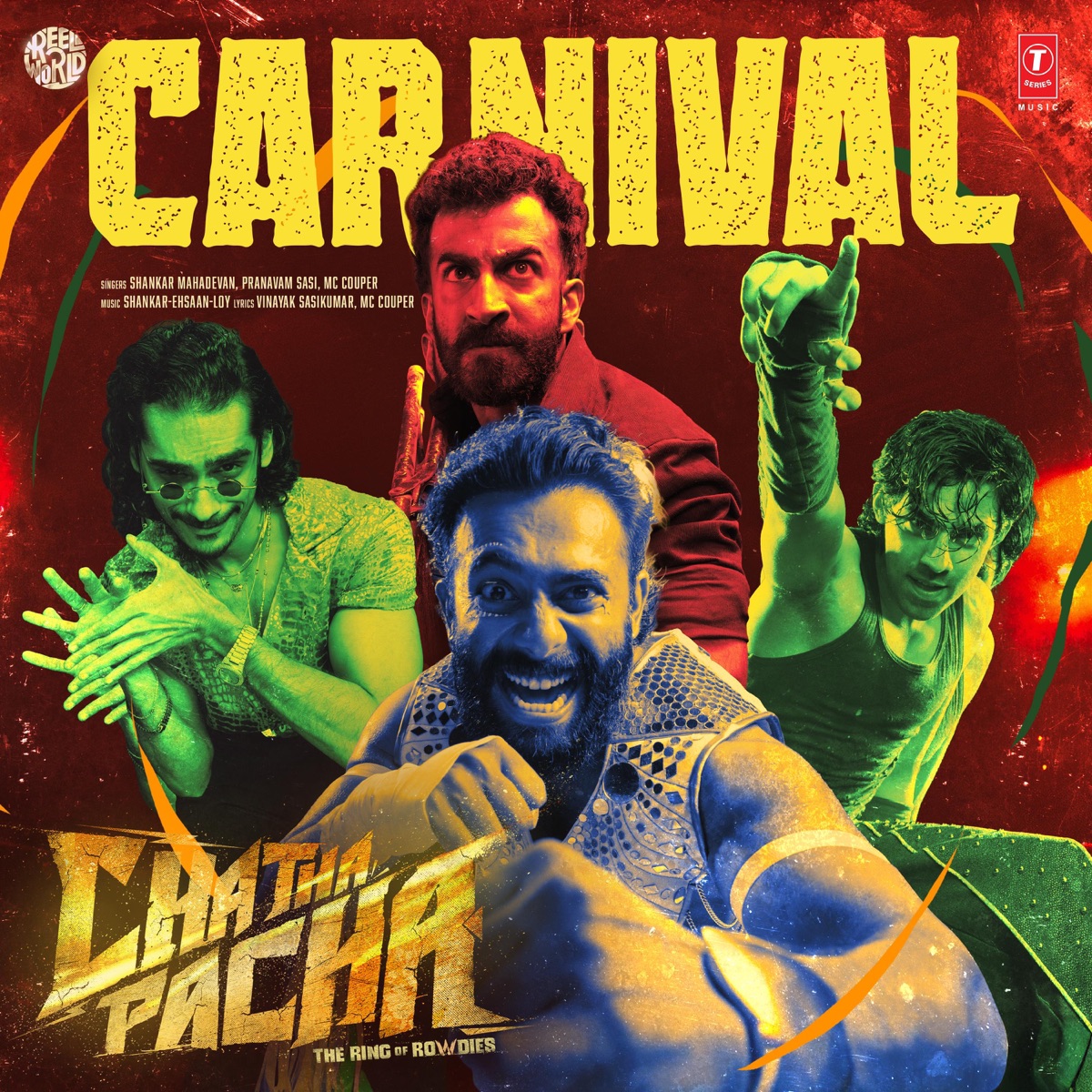 Carnival (From "Chatha Pacha: The Ring Of Rowdies") - Single by Shankar Mahadevan, Pranavam Sasi, MC Couper, Shankar Ehsaan Loy & Vinayak Sasikumar album cover