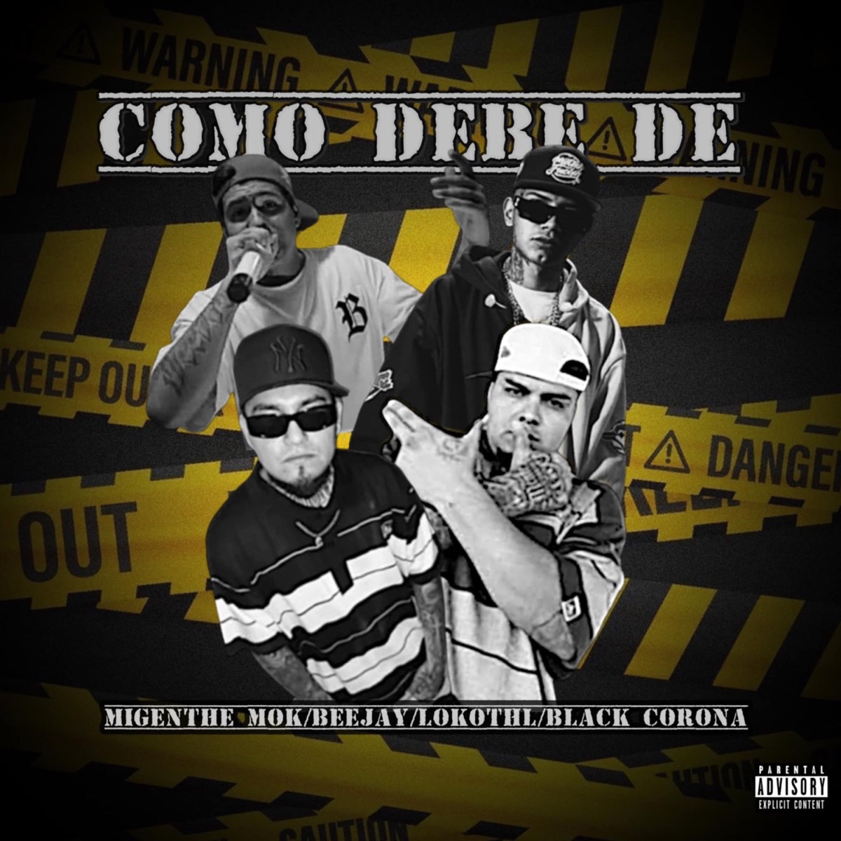 Como Debe De (feat. Migenthe MOK) - Single by Bee Jay & Lokothl album cover