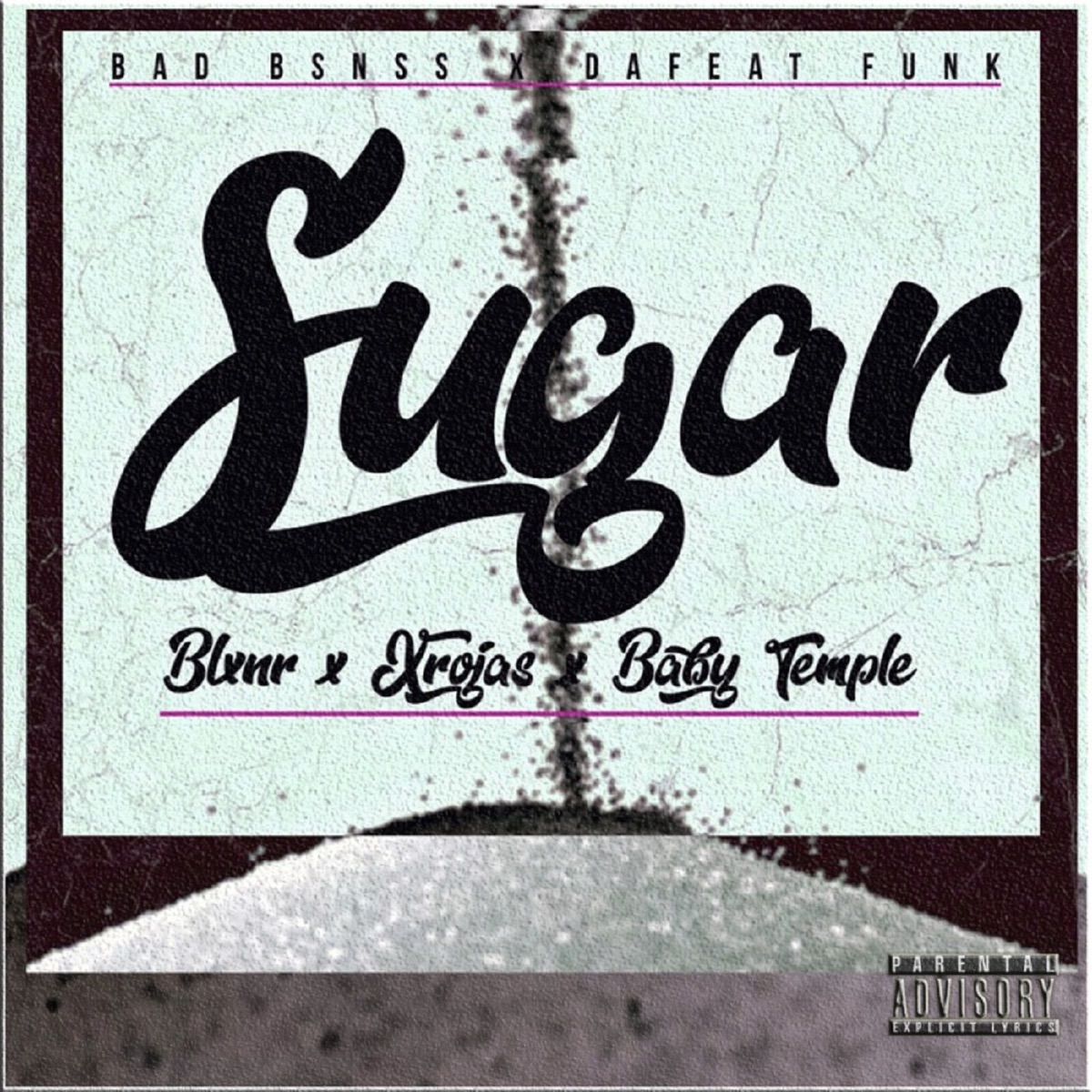 Sugar - Single by Dafeat Funk, Blxnr & Baby Temple album cover