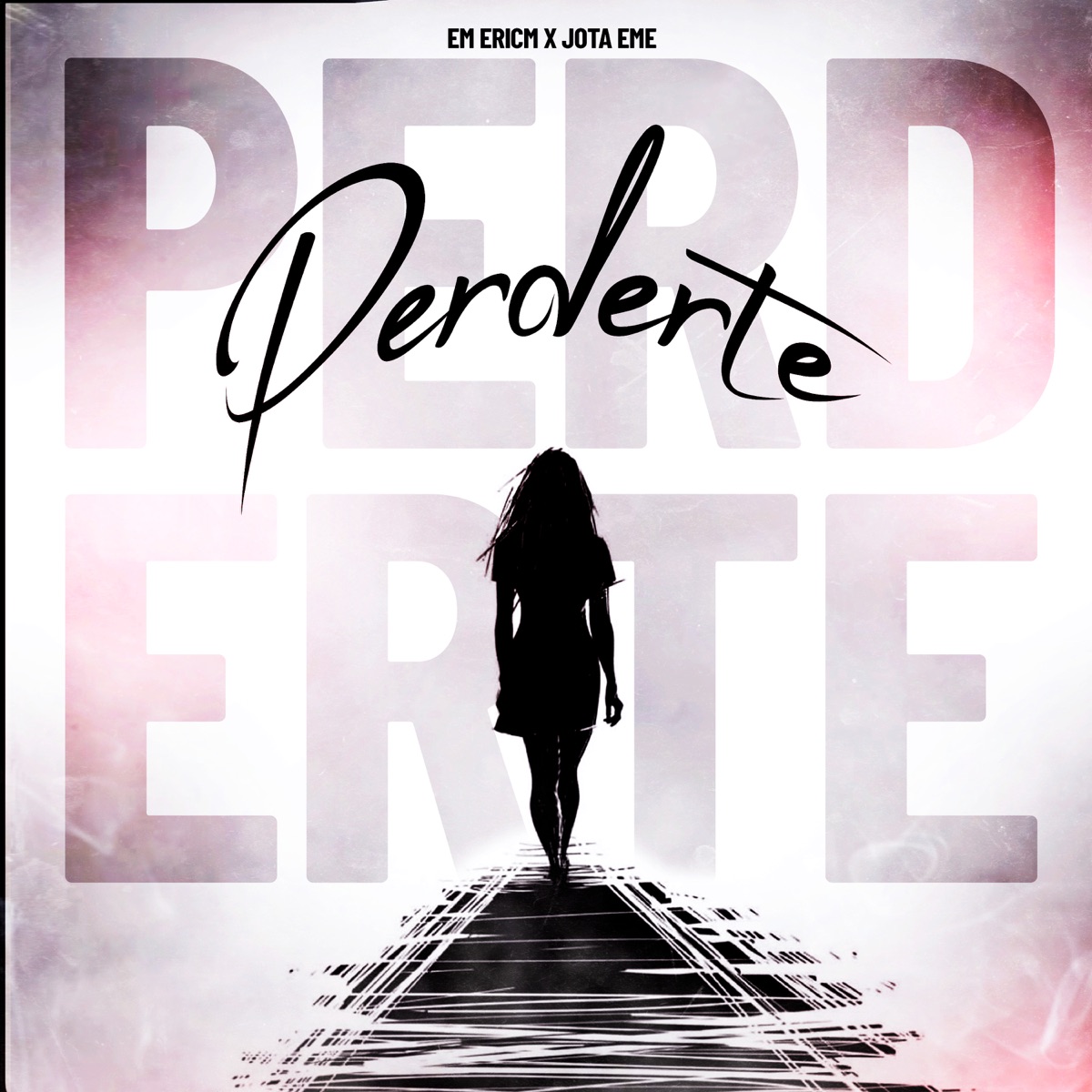 Perderte (feat. Jota Eme) - Single by EM ERICM album cover
