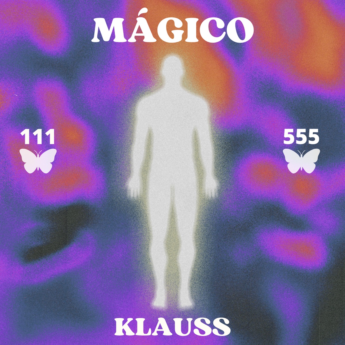 MÁGICO - Single by Klauss album cover