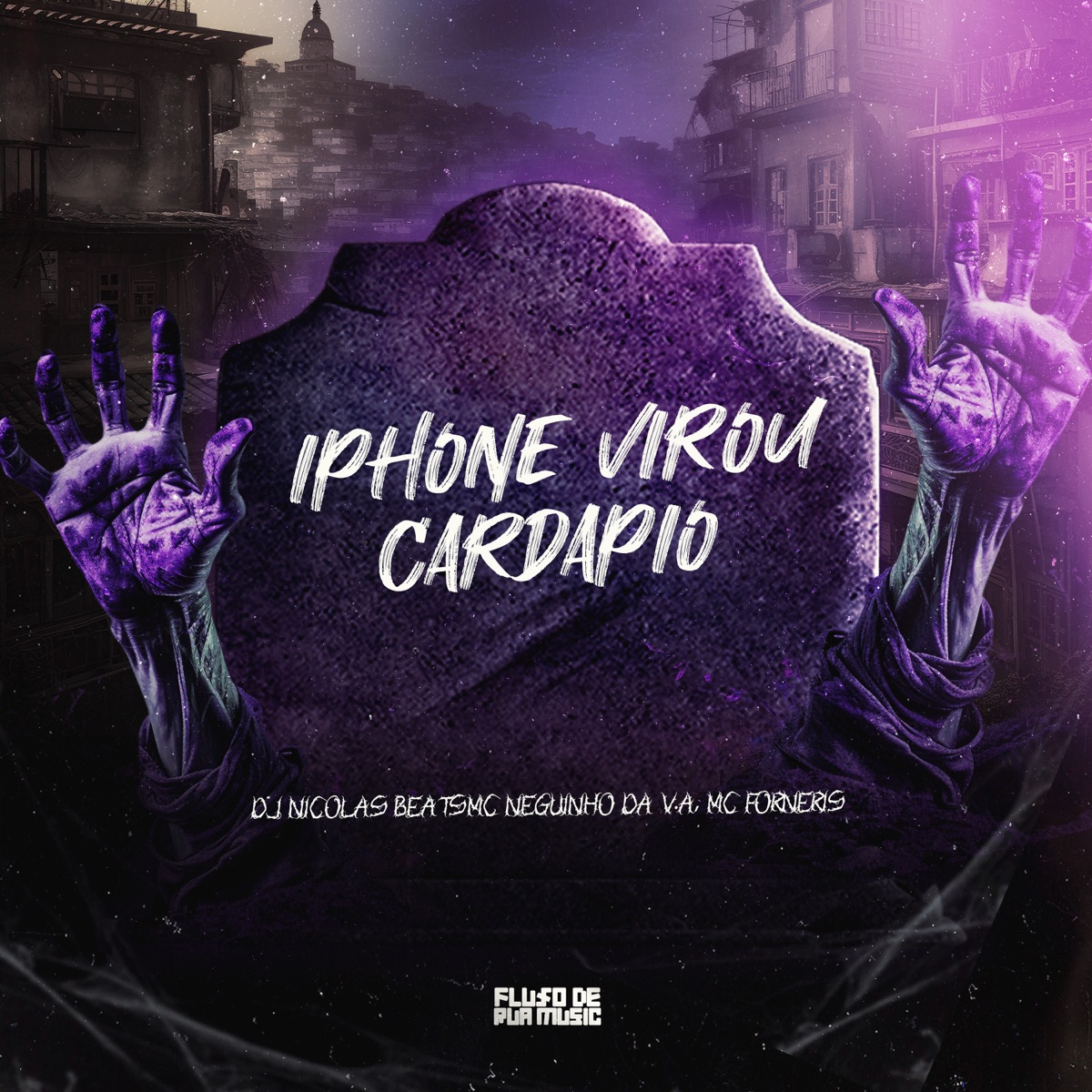 Iphone Virou Cardapio - Single by dj nicolas beats, Mc Neguinho da V.A & Mc Forneris album cover