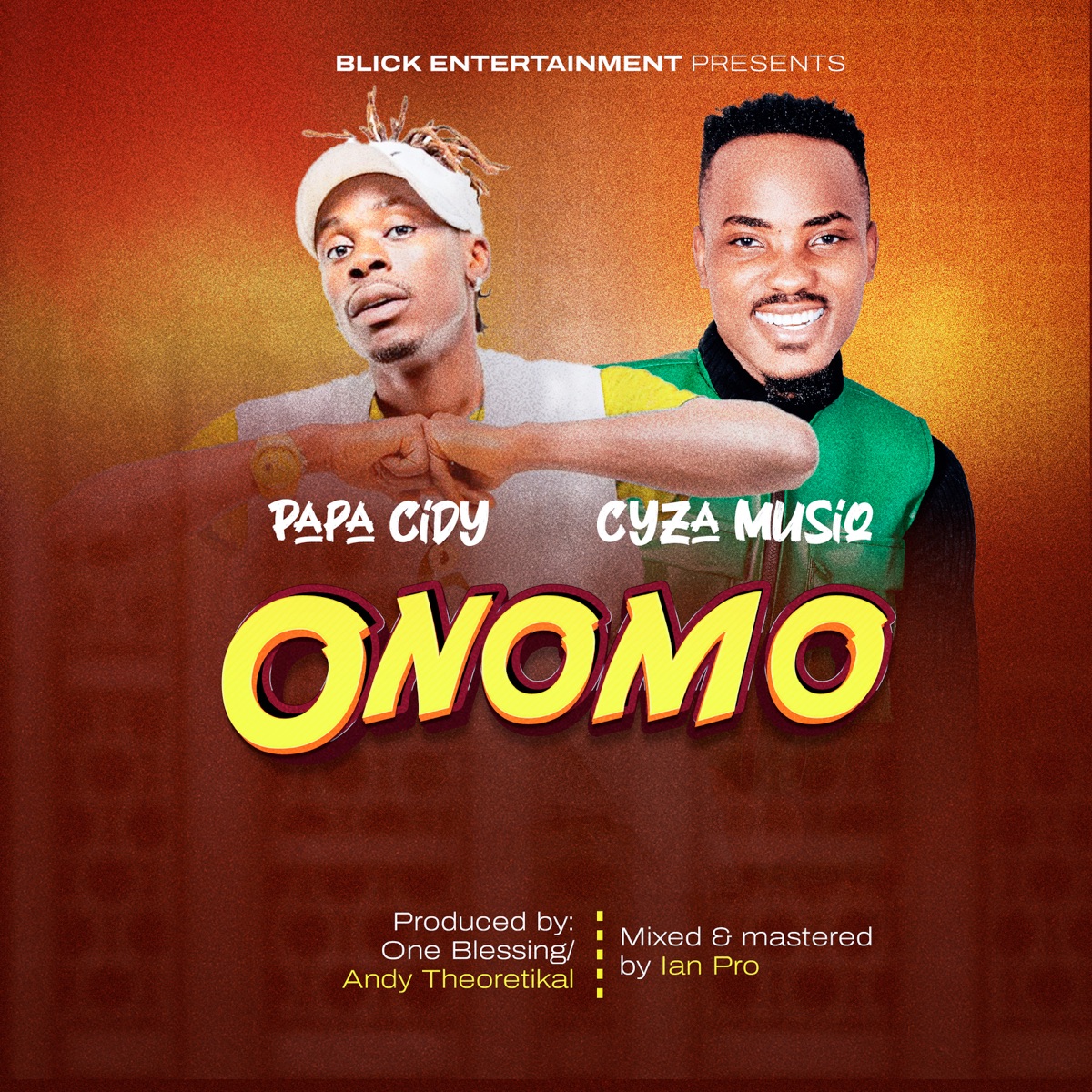 Onomo - Single by Blick Entertainment Tv, Papa Cidy & Cyza musiq album cover