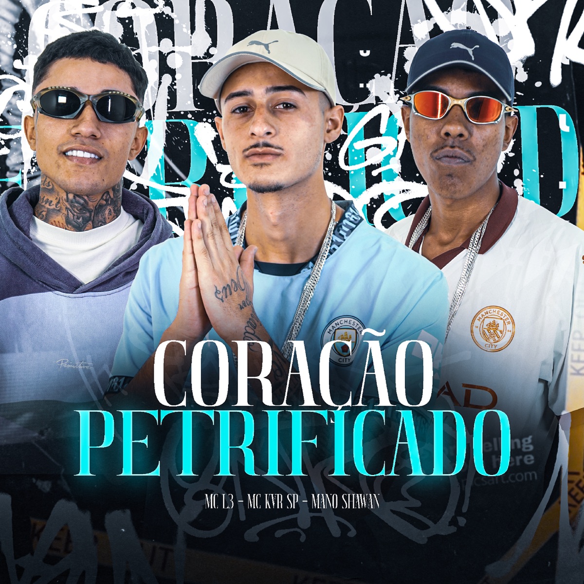 Coraçao Petrificado - Single by Mano Shawan, Mc L3 & MC KVR SP album cover