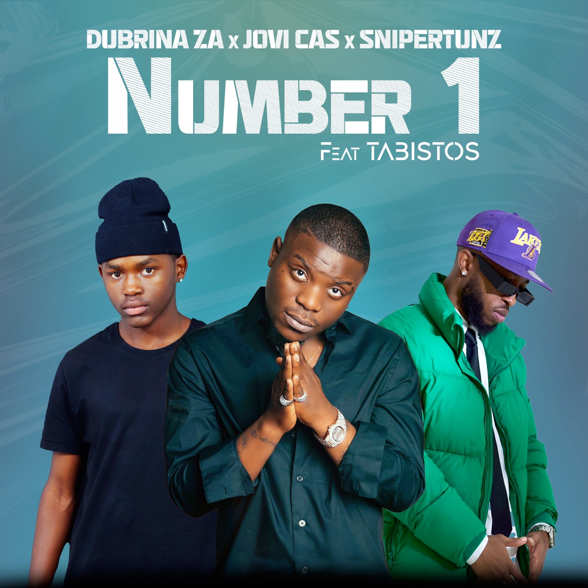 Number 1 (feat. TABISTOS) - Single by Dubrina Za, Jovi Cas & SniperTunz album cover