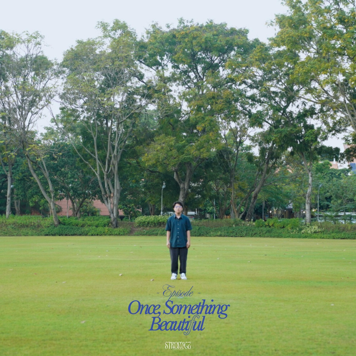 EP.Once, Something Beautiful - EP by STROMiCz album cover