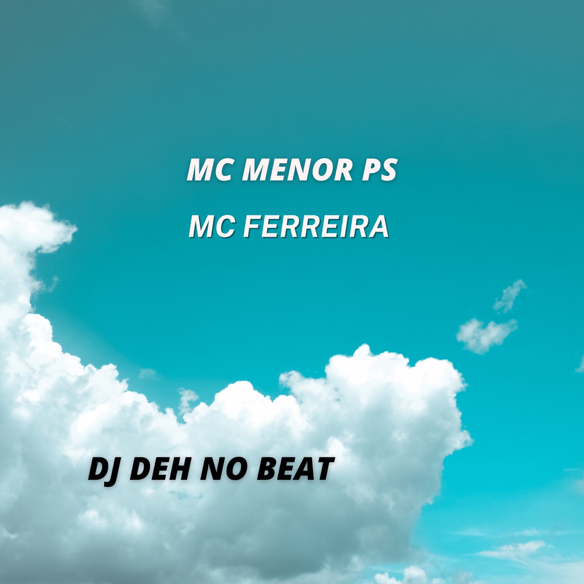 Dia Inesquecível - Single by MC MENOR PS & MC FERREIRA album cover