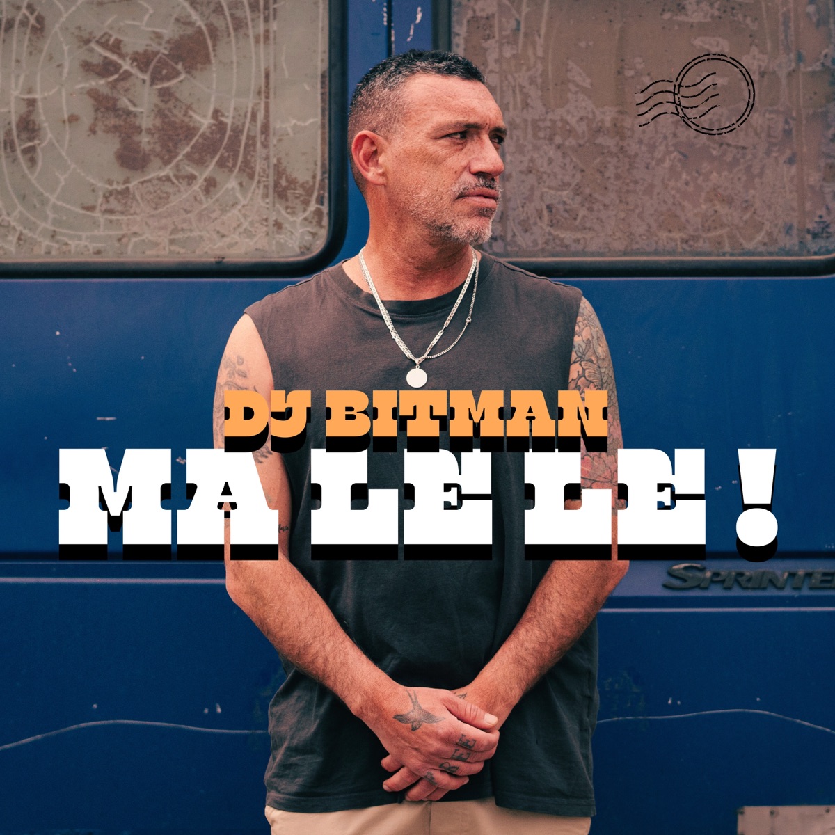 MA LE LE ! - Single by DJ Bitman album cover