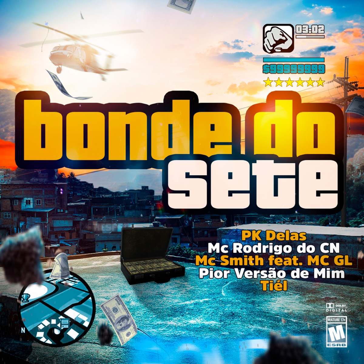 Bonde do Sete (feat. Tiél, MC GL & Pior Versão de Mim) - Single by Mc Smith, PK Delas & MC Rodrigo do CN album cover