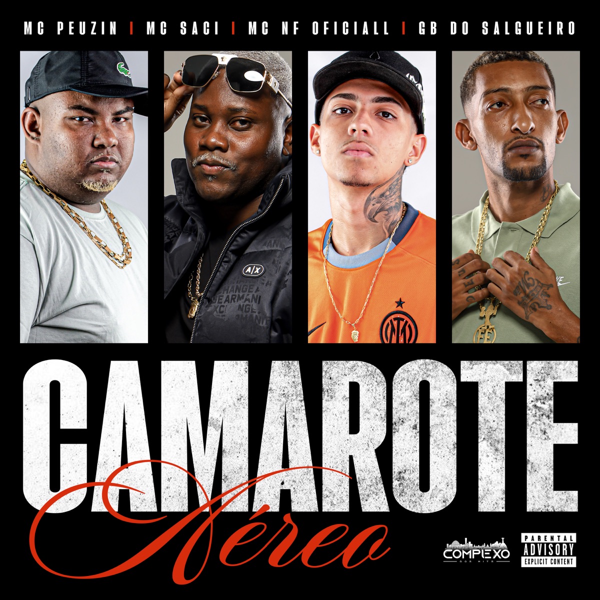 Camarote Aéreo (feat. MC NF Oficiall) - Single by Mc Peuzin, MC Saci & Gb Do Salgueiro album cover
