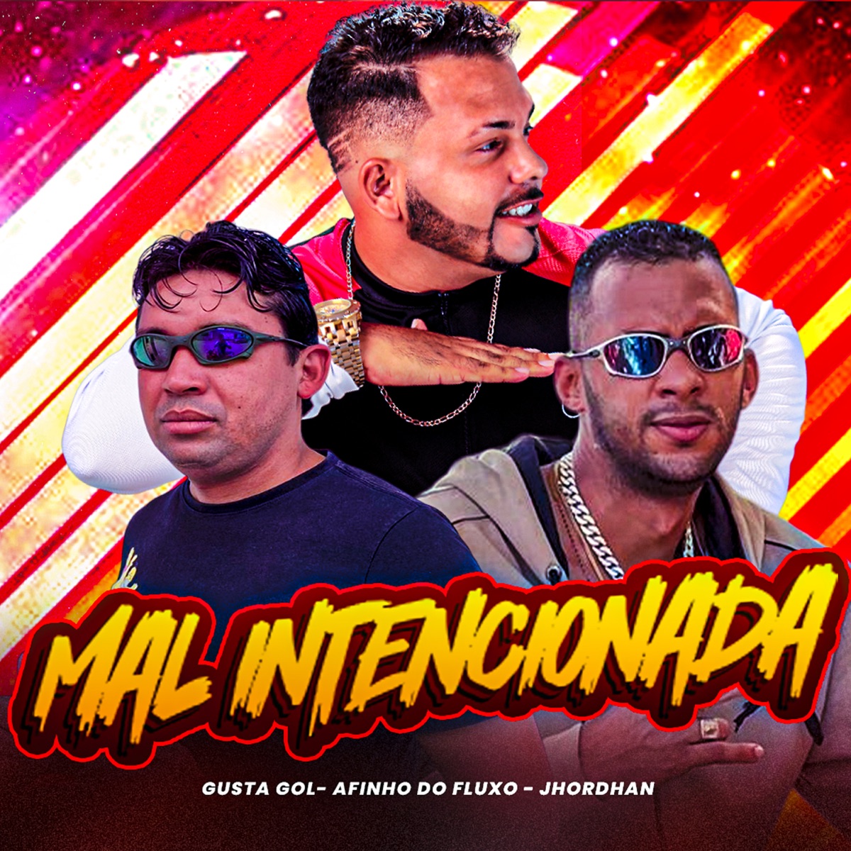 Mal Intencionada - Single by Gusta Gol, Jhordhan & Afinho do Fluxo album cover