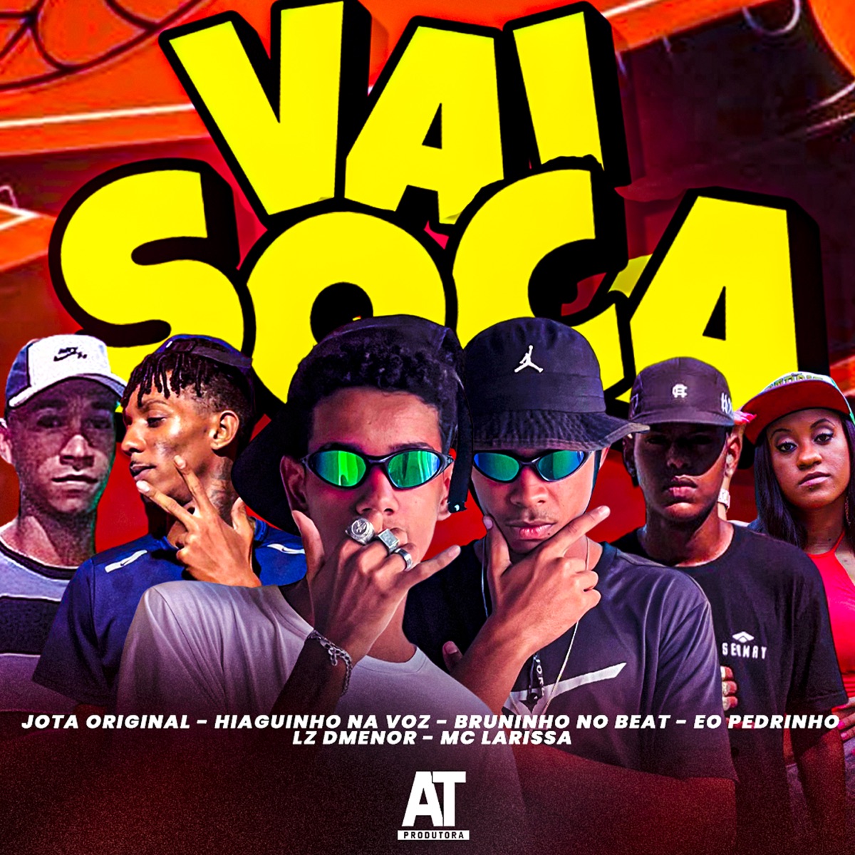 Vai Soca (feat. Eo Pedrinho, Mc Larissa, Bruninho no Beat, Jota Original & AT Music) - Single by Hiaguinho na Voz & LZ Dmenor album cover