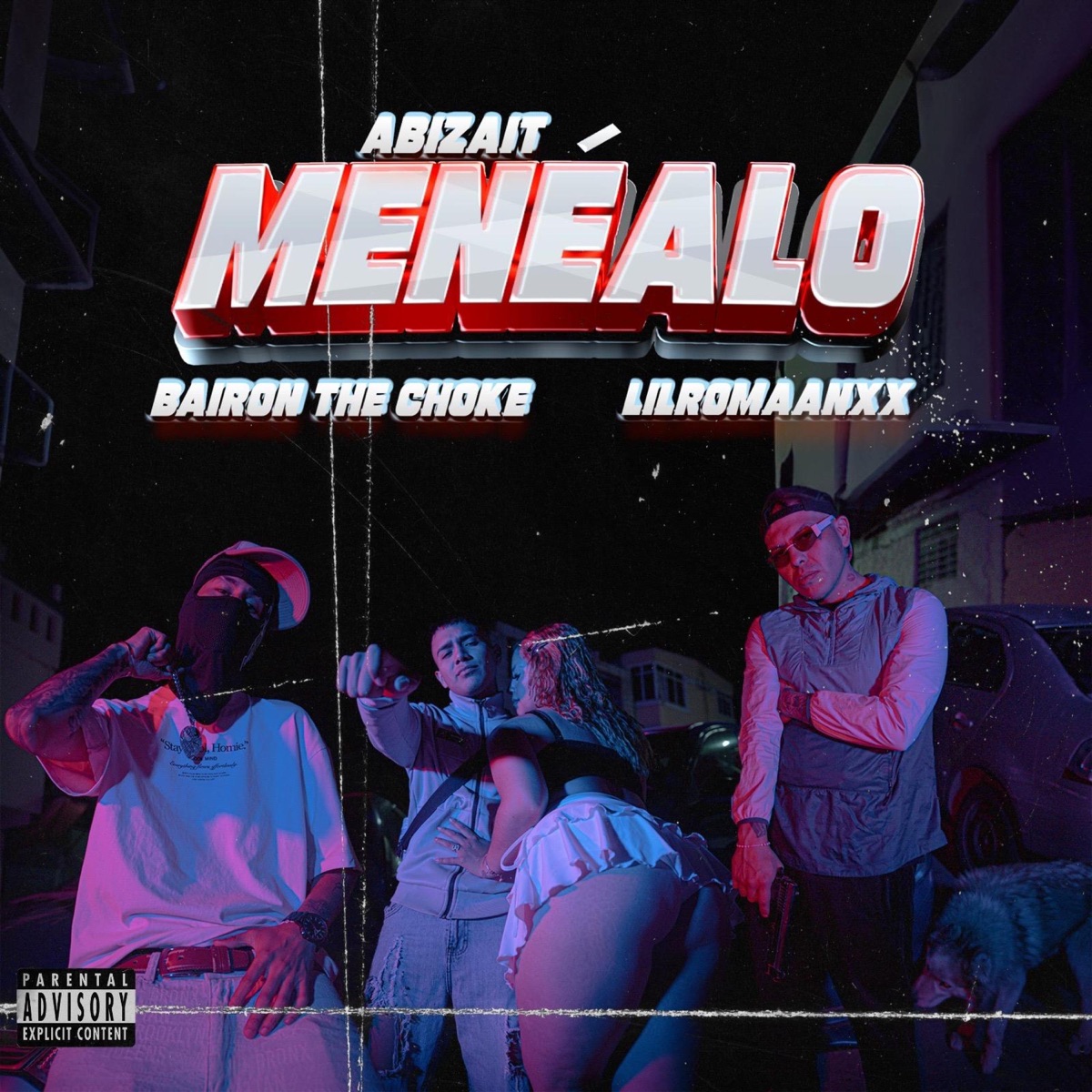 Menéalo (feat. Bairon The Choke & Lilromanxx) - Single by ABIZAIT album cover