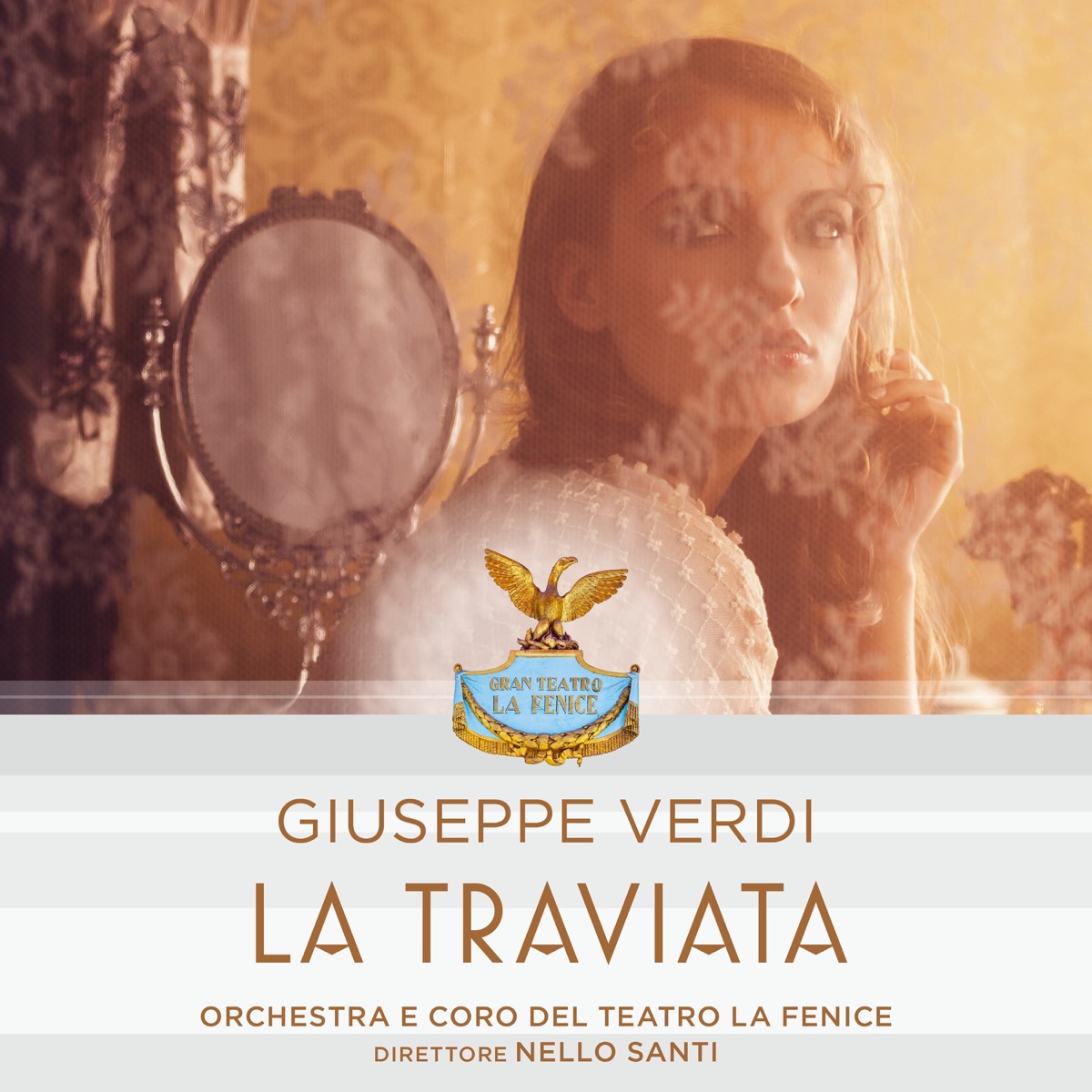 Giuseppe Verdi: La Traviata (1 Remastered Version) by Orchestra e Coro del Teatro La Fenice, Maria Chiara, Gianni Raimondi, Mario Zanasi, Annalia Bazzani, Jolanda Michieli, Guido Fabbris, Giuseppe Verdi & Nello Santi album cover
