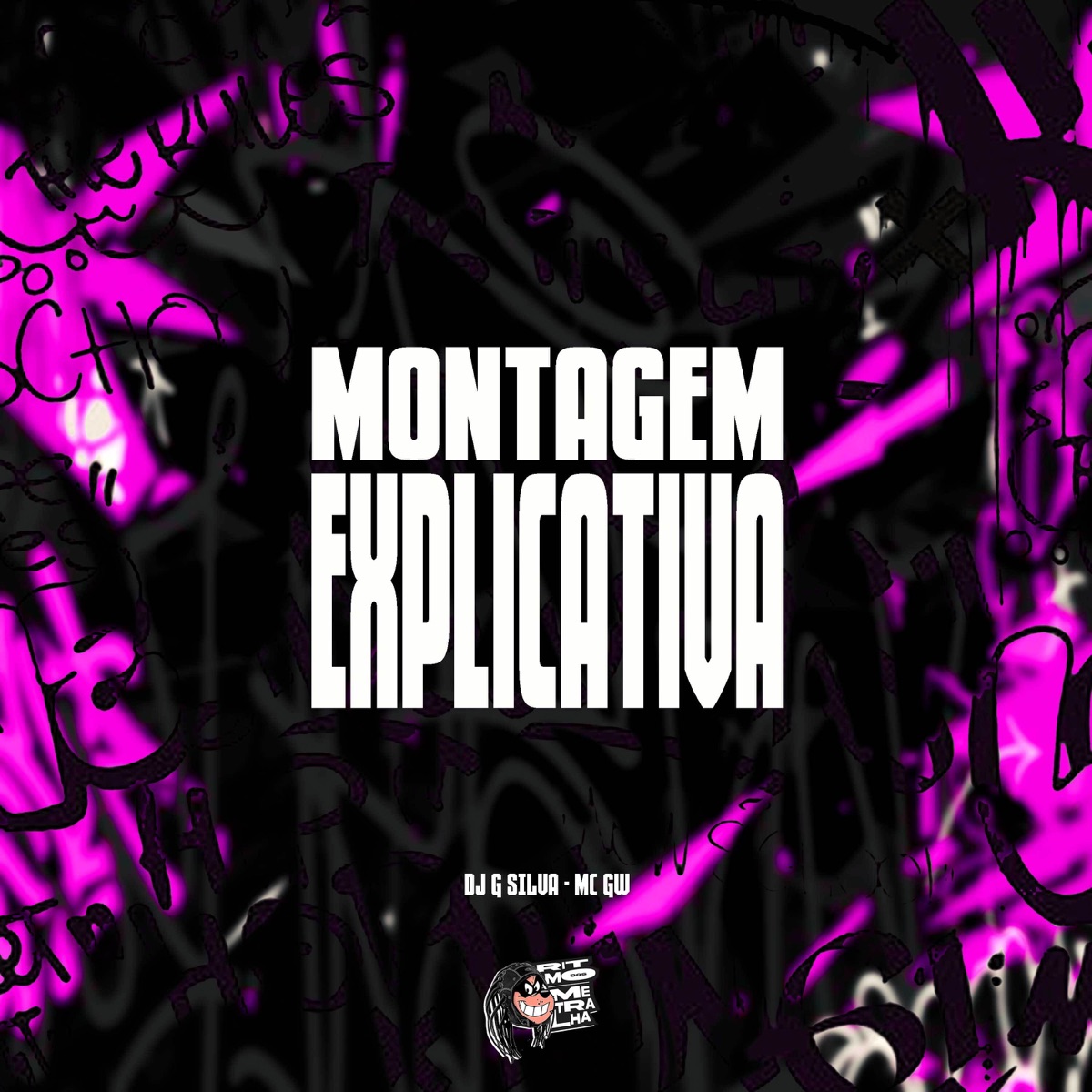 Montagem Explicativa - Single by MC Gw & DJ G Silva album cover