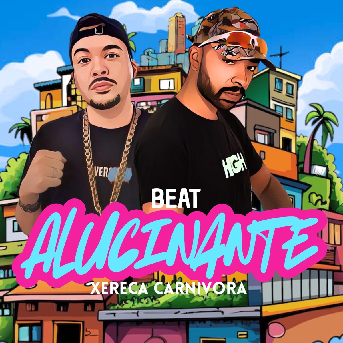 Beat Alucinante - Xereca Carnivora - Single by DJ Well o Mlk é Cruel & MC Japa album cover