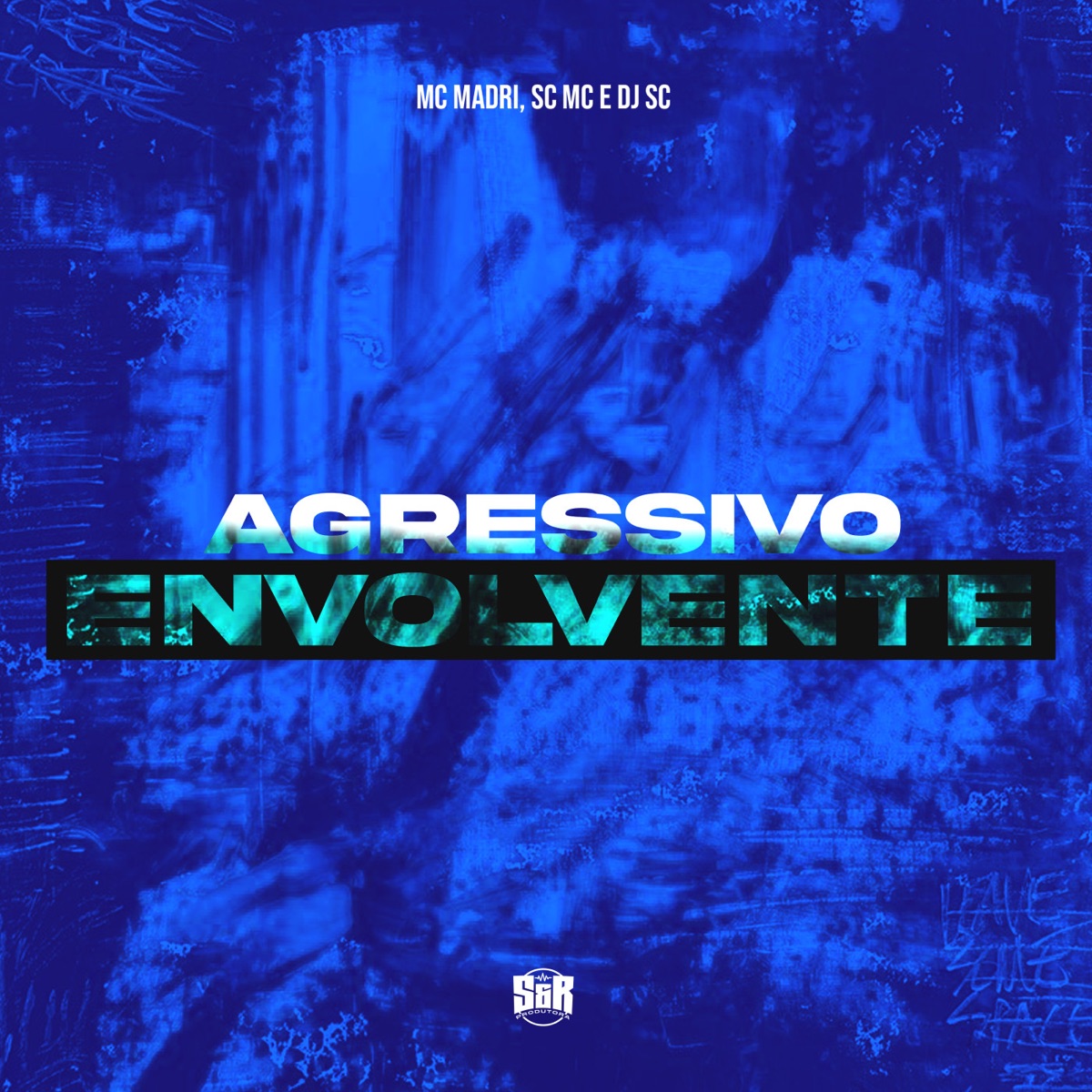 Agressivo Envolvente - Single by DJ SC, SC MC & Mc Madri album cover
