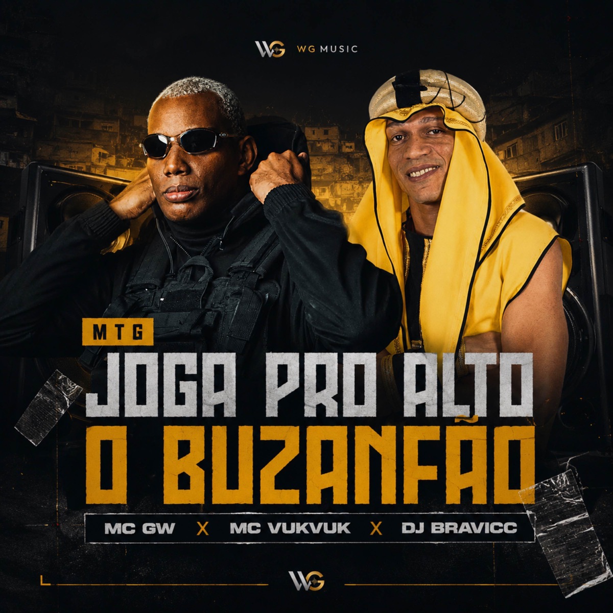 MTG Joga Pro Alto o Buzanfão - Single by MC GW, DJ BRAVICC & Mc Vuk Vuk album cover