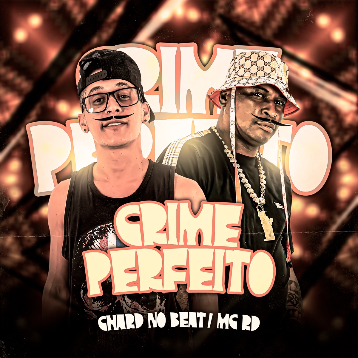 Crime Perfeito - Single by Chard no Beat & Mc Rd album cover