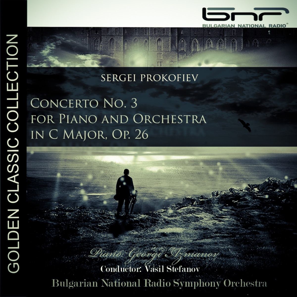 Sergei Prokofiev: Piano Concerto No. 3 in C major, Op. 26 - EP by Vasil Stefanov, Bulgarian National Radio Symphony Orchestra & Georgi Azmanov album cover